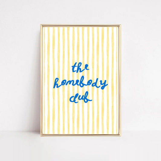 The Homebody Club Poster | free printable artwork