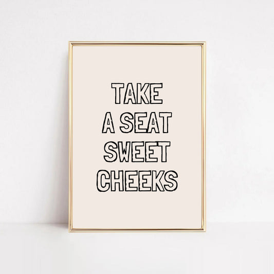 Take a Seat Sweet Cheeks Bathroom Wall Art | free printable artwork